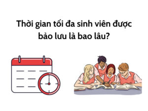 Bảo lưu đại học được bao lâu theo quy định mới nhất?